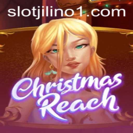Exploring the Enchanting World of ChristmasReach: The Magic Unveiled with JILINo1